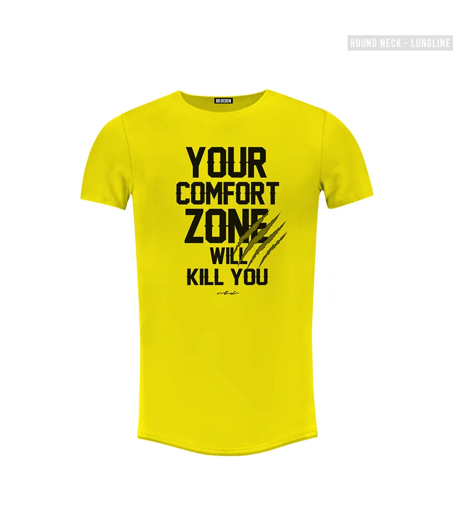 Men's T-shirt "Your Comfort Zone Will Kill You" MD979
